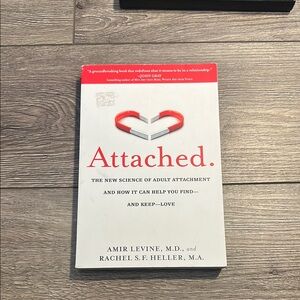 Attached: The New Science of Adult Attachment Book